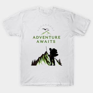 Adventure Hiking, Adventure Awaites T-Shirt